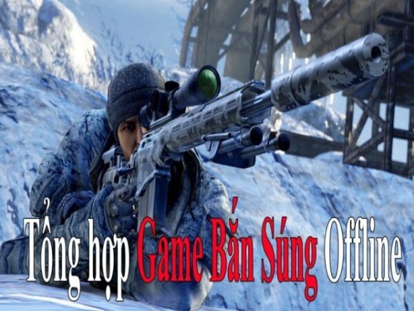 Top 7 game bắn súng offline pc hay nhất 2021 Top 7 game bắn súng offline pc hay nhất 2021