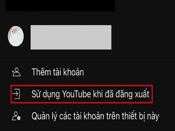  cách đăng xuất khỏi Youtube trên điện thoại
