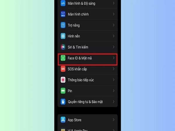 chọn Face ID & Mật mã từ danh sách tùy chọn