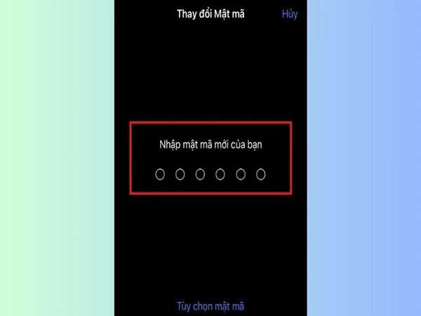 nhập mật khẩu mới bạn muốn sử dụng cho thiết bị