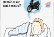 Nằm mơ thấy mất xe máy là điềm gì lành hay dữ