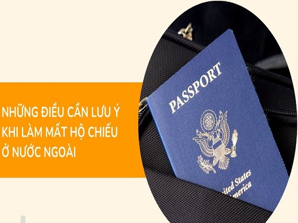 Những điều cần lưu ý khi làm mất hộ chiếu ở nước ngoài